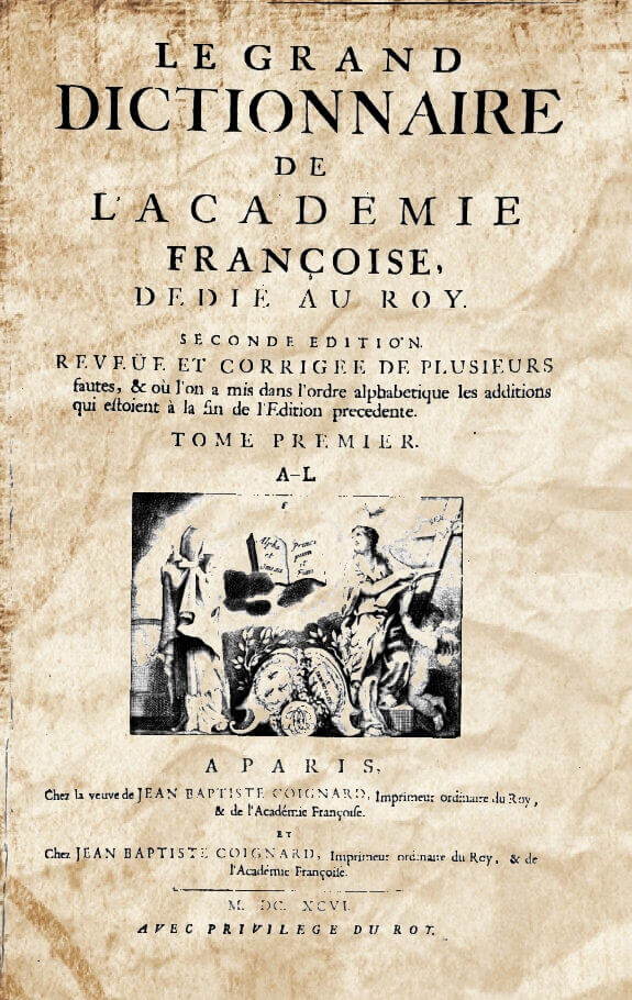 dictionnaire académie françoise